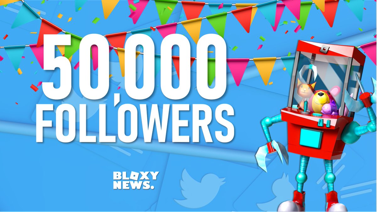 Bloxy News On Twitter 50 000 Followers Absolutely