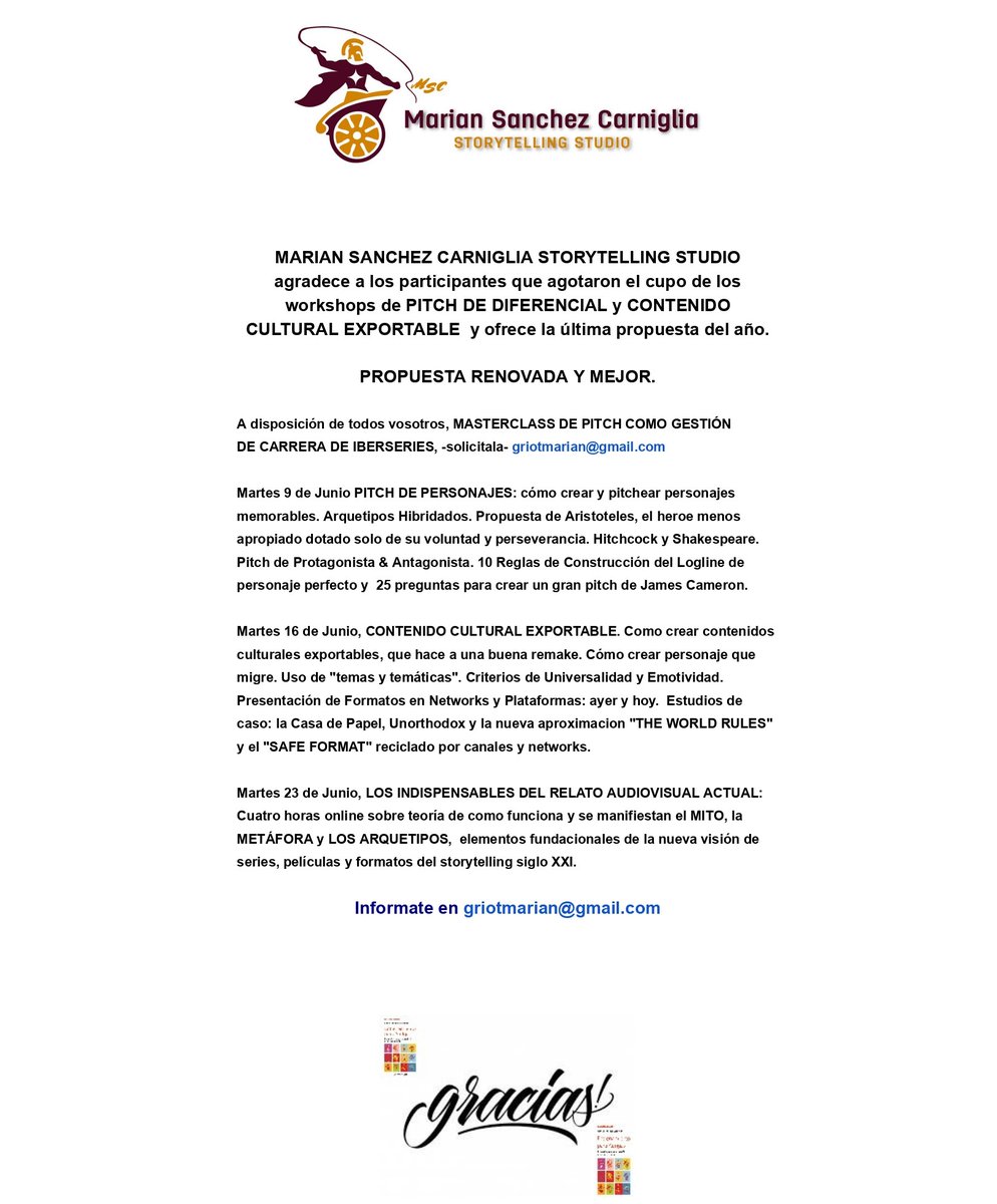 GESTION DE CARRERA- PITCH DE PERSONAJES- CONTENIDO EXPORTABLE Y LOS INDISPENSABLES DEL STORYTELLING - Una propuesta mayor. Marian Sanchez Carniglia te presenta, ultimas Masterclasses del Año. Informate en griotmarian@gmail.com
