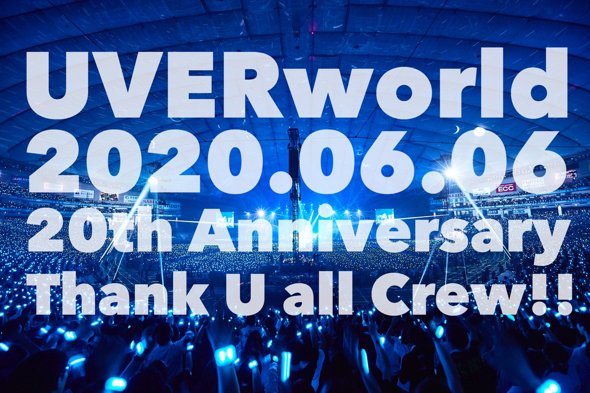2020.06.06
UVERworld 20th Anniversary ！！！
Happy Birthday UVERworld！！！
これからもよろしくお願いします！
#UVERworld20th