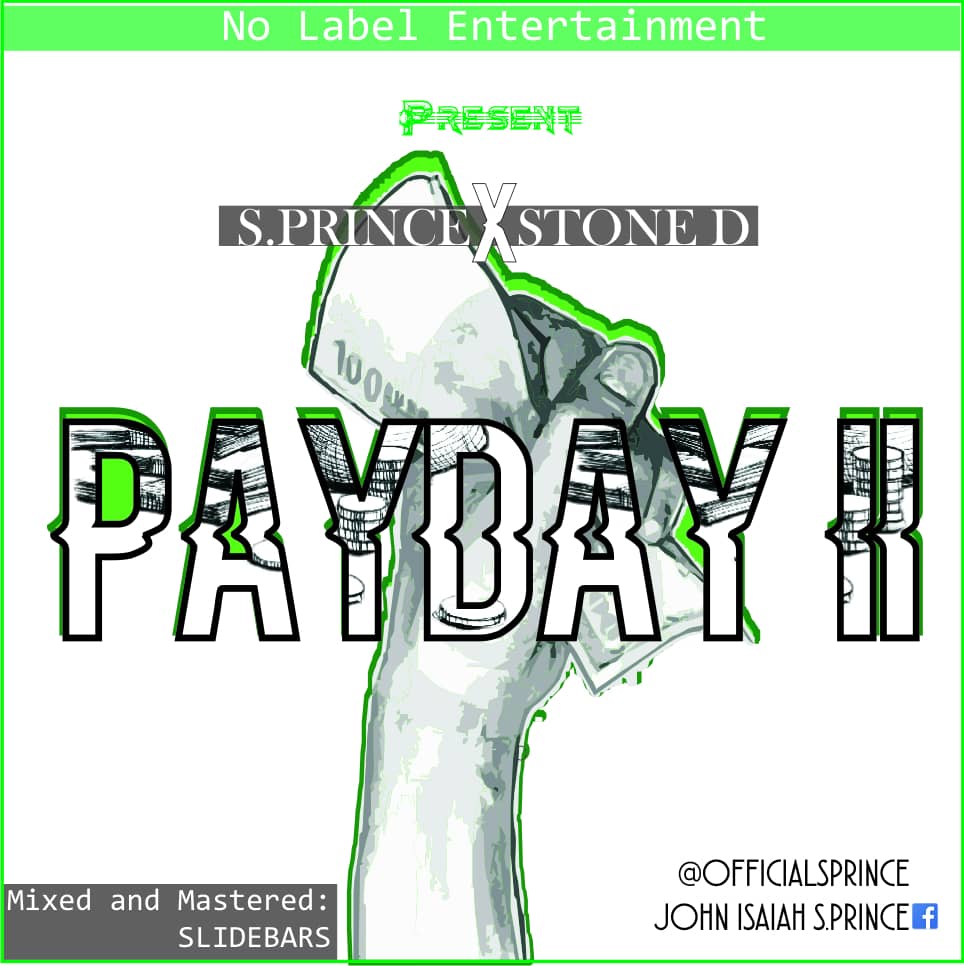 OMOJOHN11's tweet photo. @erigganewmoney Verily Verily I say unto you,if you keep pushing one will surely be your PAY DAY.
#PAY DAY 2 # is out now,  S.prince X Stone_D 
Listen to Good music download or Google search.
Via https://t.co/NvzoTF8Fng https://t.co/v0xOgCCJJy