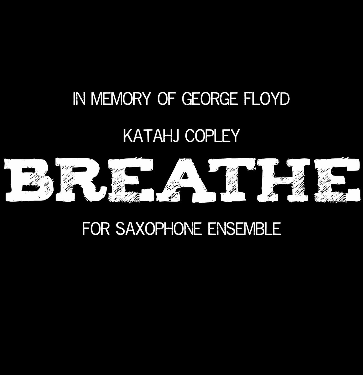 As a composer I have another voice, and I am using it. This fall will have the premiere of Breathe, a piece dedicated to the memory of George Floyd by the UWG Saxophone Ensemble; thank you Dr. Bleuel for this platform.
Everyone continue to use your voice. 
#blm
#blackmusicmatters