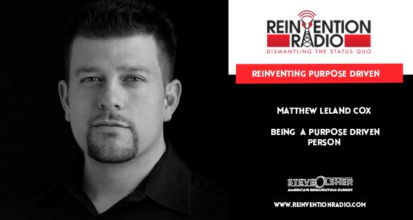 Matthew Leland Cox was told he'd never amount to anything, with a learning disability and low self esteem to running Multi Million Dollar Companies.

Listen Here: bit.ly/3dxkeM6  

#ReinventionRadio #PurposeDrivenPerson #RRCrew #NeverGiveUp
