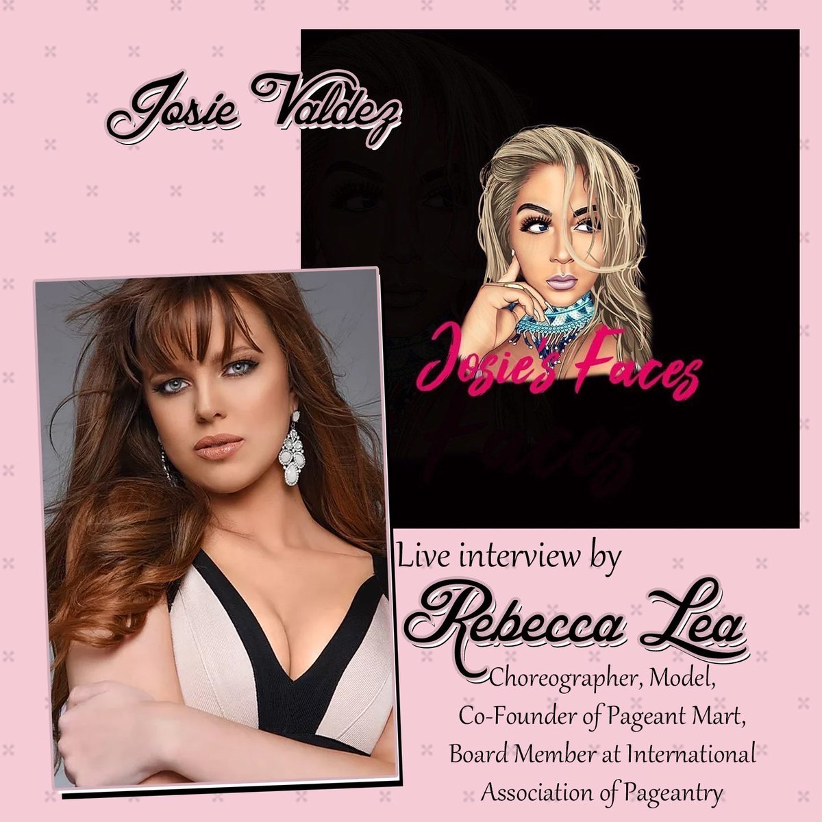 Tonight at 6:00 pm Josie’s Faces on pageant_live Instagram