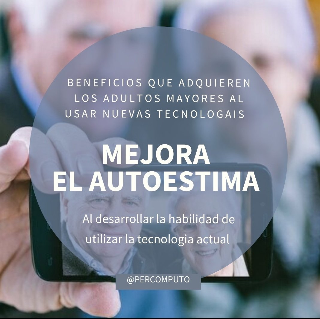 Percomputo's tweet image. Beneficios que adquieren los adultos mayores al incorporar la #tecnología #móvil en su día día. .
.
.
#envejecimientoactivo #LosMayoresEnLasRedes #yomequedoencasa #yopuedocontodo #emprendimientosocial #edaddeoro #terceraedad #apoyoaladultomayor