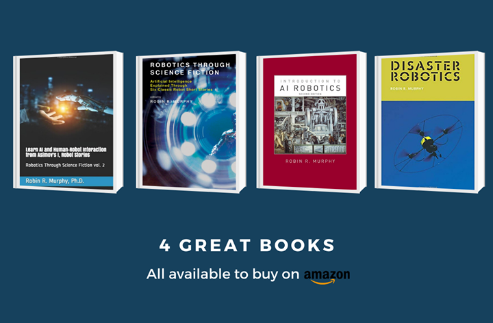 RoboticsTSF's tweet photo. I now have 4 books published around the themes of robotics, scifi and AI. All of which can be found and purchased directly from Amazon.
For more information, visit my website - https://t.co/fOodD2SFc7
#robots #robotics #scifi #ai #artificialintelligence #disasterrobotics https://t.co/GhtemWhN0U