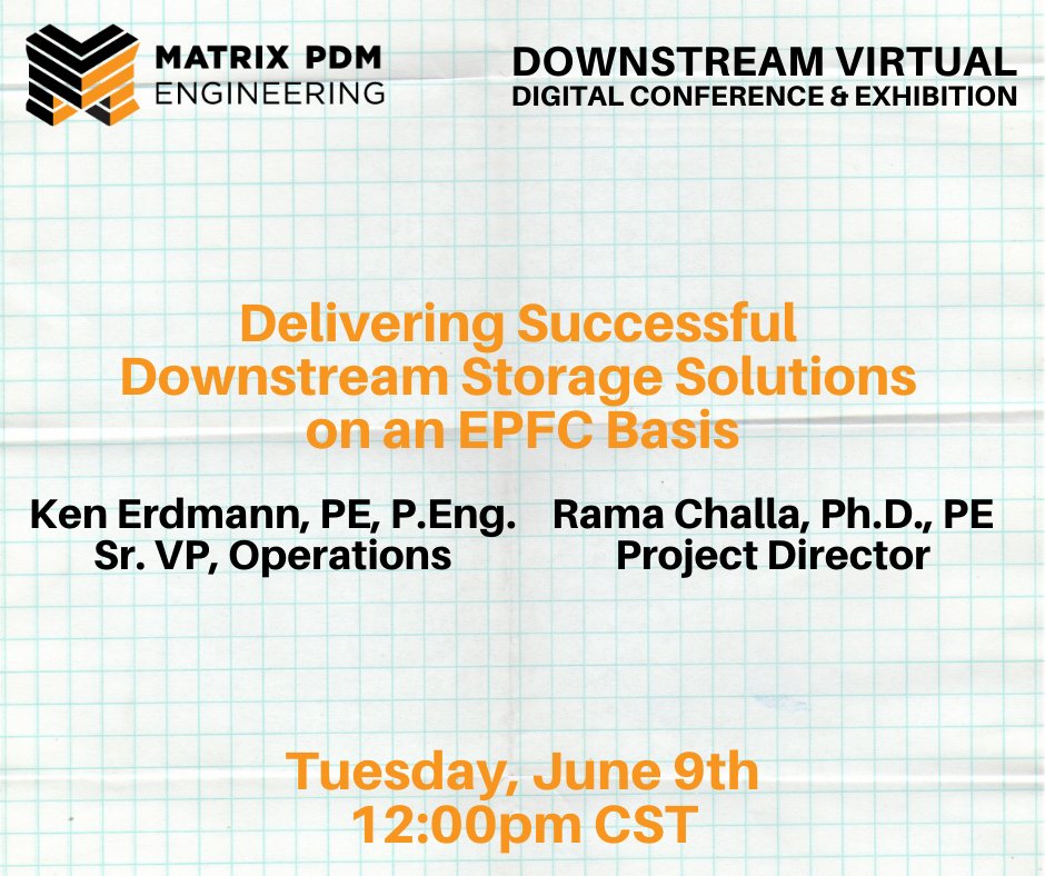 MatrixServiceCo's tweet photo. Matrix PDM Engineering is presenting at #DownstreamVirtual next week, June 9th at 12 pm CST. 

Register for the FREE event: https://t.co/RI1adbCfoR. https://t.co/VV2jsKORmn