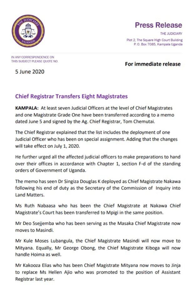 Eight (8) Magistrates have been transferred to new duty stations. The changes are to take effect on 1st/July/2020.