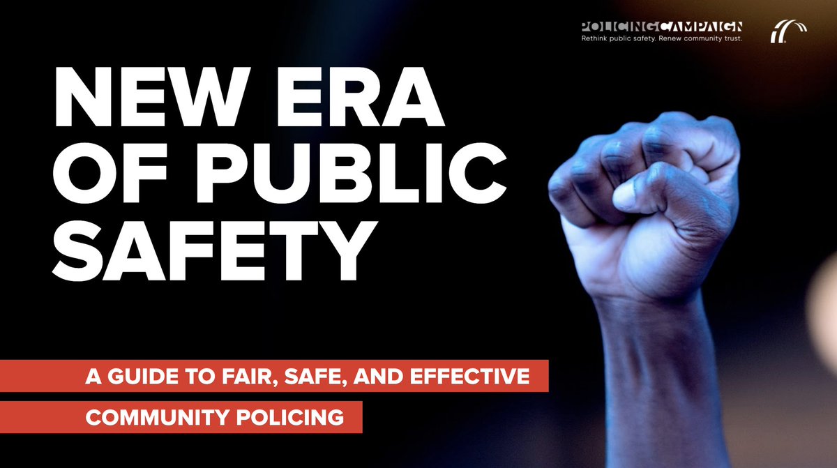 Graphic shows a raised fist and the words "New Era of Public Safety. A Guide to Fair, Safe, and Effective Community Policing."