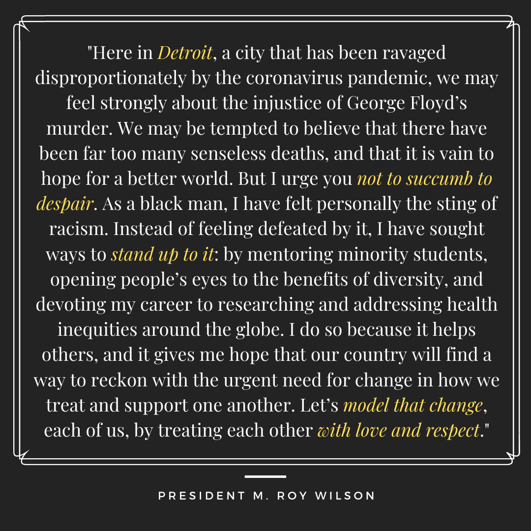 We stand together with the Detroit community. As one, we will unite against injustice and be a part of the change we want to see in the country. go.wayne.edu/wilson-floyd-tw #WarriorStrong