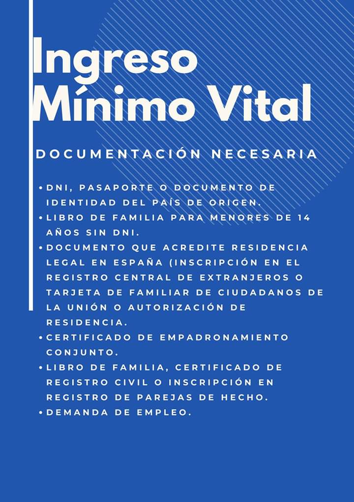A partir del próximo día 15 de junio, se podrá solicitar el Ingreso Mínimo Vital (IMV). Aquí podrán consultar la documentación MÍNIMA necesaria para la solicitud. Dependiendo de situaciones especiales, podrá ser necesaria la aportación de otra documentación.