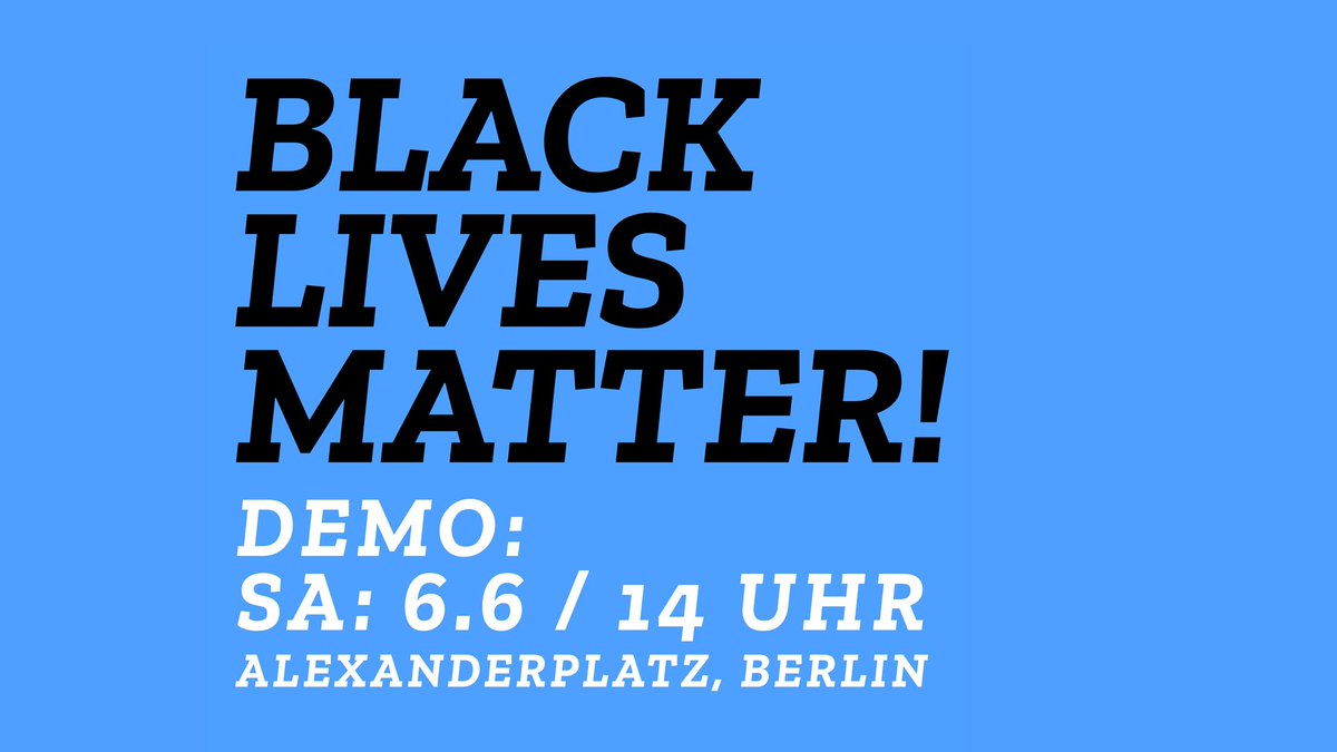 Used_Magazine's tweet photo. Samstag 06.06 . 14 Uhr #Alexanderplatz, #Berlin
#BlackLivesMatter #BLMprotest https://t.co/YgjVg7LeL0