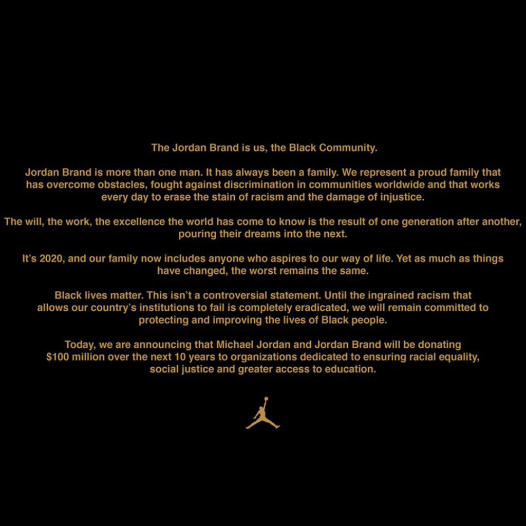 Michael Jordan and the Jordan Brand announced they will be donating $100M over the next 10 years to 'organizations dedicated to ensuring racial equality, social justice and greater access to education.'