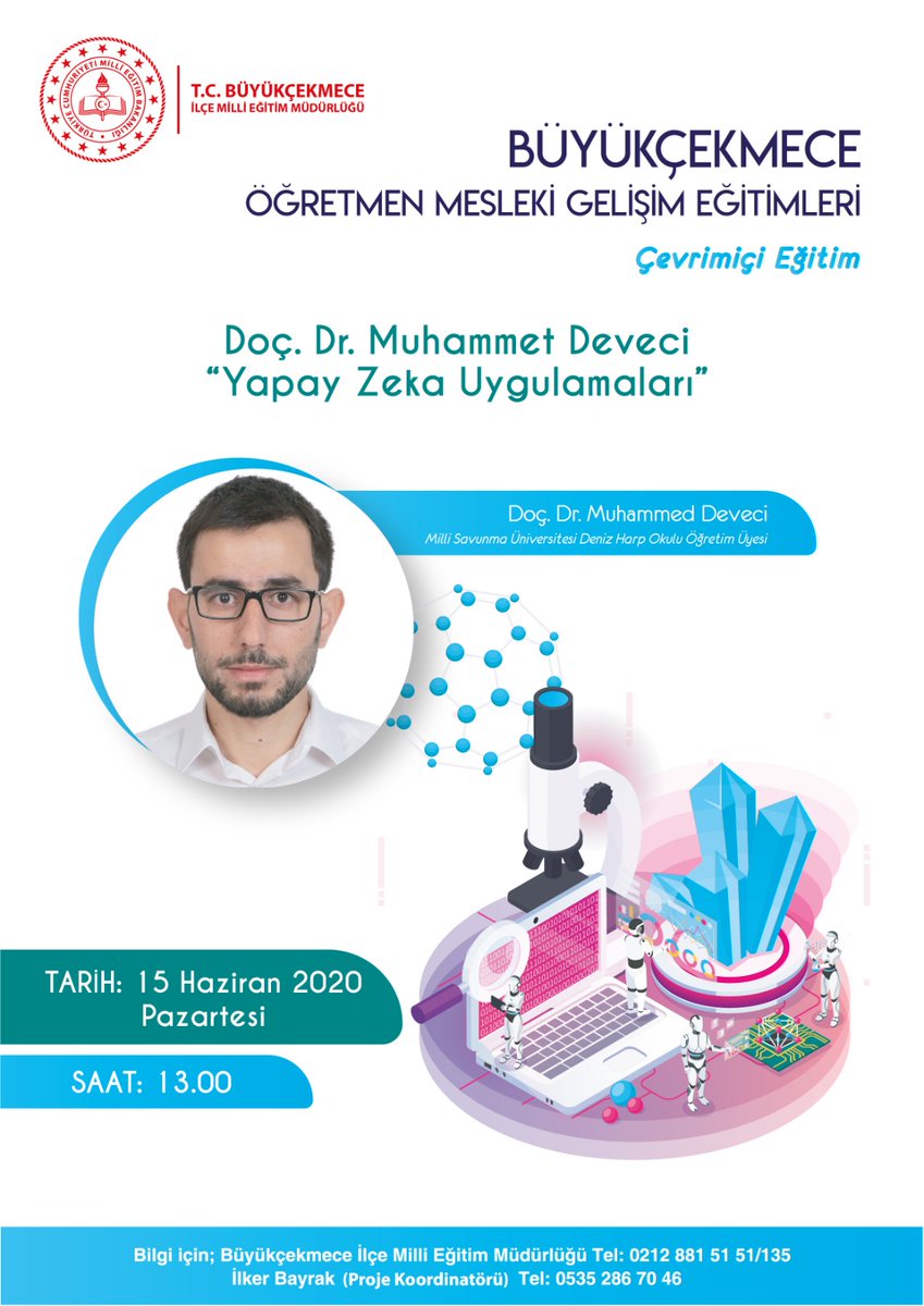 BuyukcekmeceMem's tweet photo. Doç. Dr. Muhammet Deveci " Yapay Zekâ Uygulamaları"
@hasan_uygun91 
@memleventyazici 
@istanbulilmem 
@tcmeb 
@ilkerhocaturkce https://t.co/78Y9XLrfxM