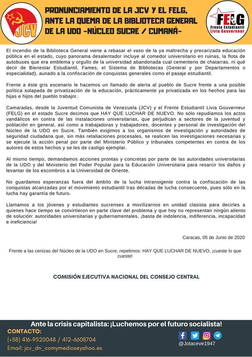 Jotaceve1947's tweet photo. #5Junio 📄| #Comunicado
🔊 La #JCV y el #FELG se pronuncian ante la quema de la Biblioteca General de la @UDO_VE Núcleo #Sucre en #Cumana.
👉Frente a las cenizas del núcleo de la #UDO en Sucre repetimos: Hay que luchar de nuevo, ¡cueste lo que cueste!
#QuedateEnCasa https://t.co/VgBmCBvbkl
