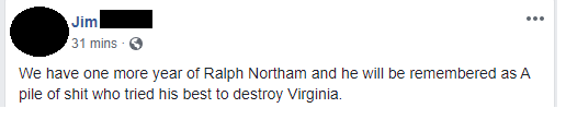 elkinsinbox's tweet photo. Exactly how I feel about @GovernorVA Ralph Bitcham. #COVID19 #RalphNortham #FireNortham #WuhanVirus https://t.co/lY2QEGfHZw