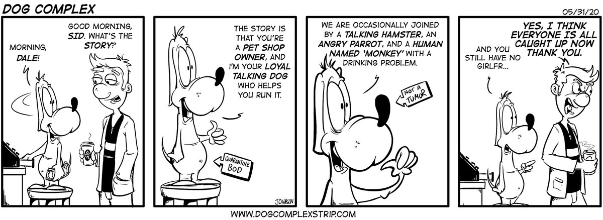 dogcomplexcomic's tweet image. The first strip in the return of the Dog Complex comic strip! Sorry about goofing up the url under the comic. It should be dogcomplexcomic.com. Strip #2 will be posted next, and then we'll be all caught up! Tune in for more each Wednesday!