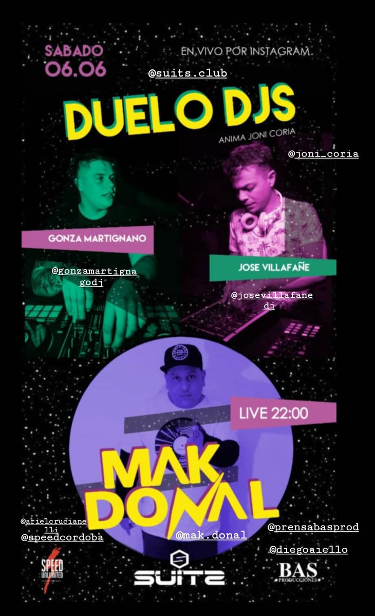 Para que no te olvides de nosotros, te metemos esta bomba💣💣💣... Dj #GonzaloMartignano vs #JoseVillafañe y como si fuera poco #MakDonal !!! En vivo vía Instagram Suits.club ... Live 22:00 !!! 🕺💃🕺💃