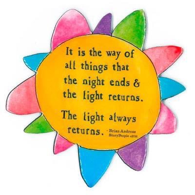 DanaCIntuitive's tweet photo. ☀️The light always returns.☀️
Art by Brian Andreas
#Fridayfeels #lightreturns https://t.co/hgvKtj4wku