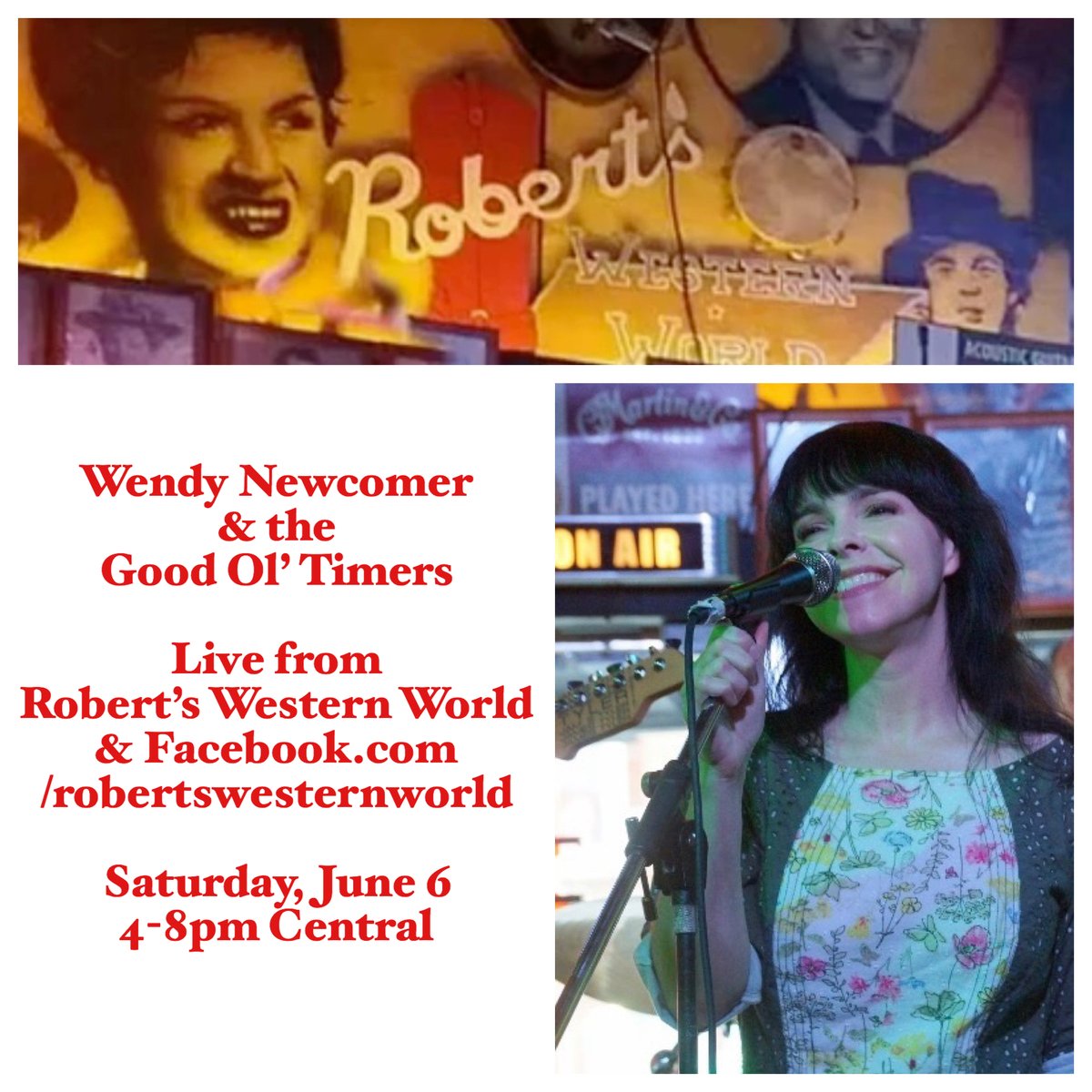 WendyNewcomer's tweet photo. Join us Saturday, June 6 at @RobertsWWorld from 4-8pm! Excited to be back onstage AND stream live from https://t.co/MTpfPQ8GrT! https://t.co/CThcX77vUv