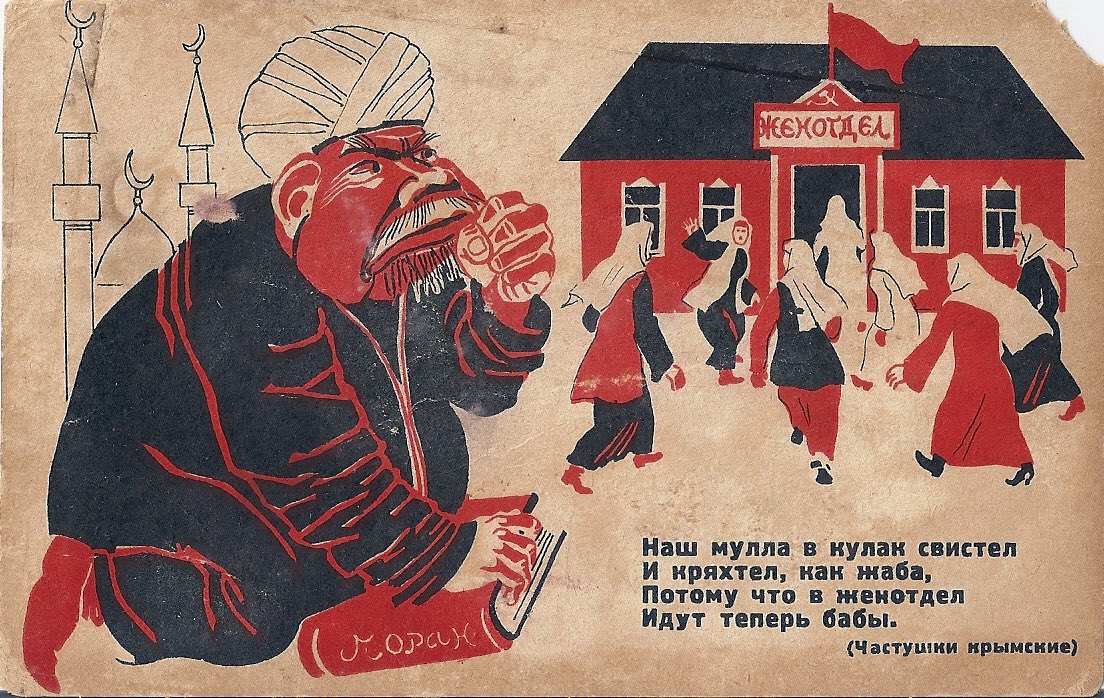 soviet propaganda relied heavily on associating islam with backwardness and counterrevolutionary activity, and by extension, muslims who did not assimilate.