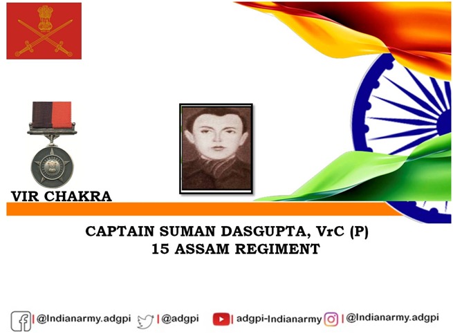 06 June 1998

Operation 'MEGHDOOT'

#SiachenGlacier

Captain Suman Dasgupta while commanding a post at an altitude of 20,500 feet thwarted enemy attempt to capture his post. Displayed conspicuous gallantry and valour. Awarded #VirChakra 

gallantryawards.gov.in/Awardee/suman-…