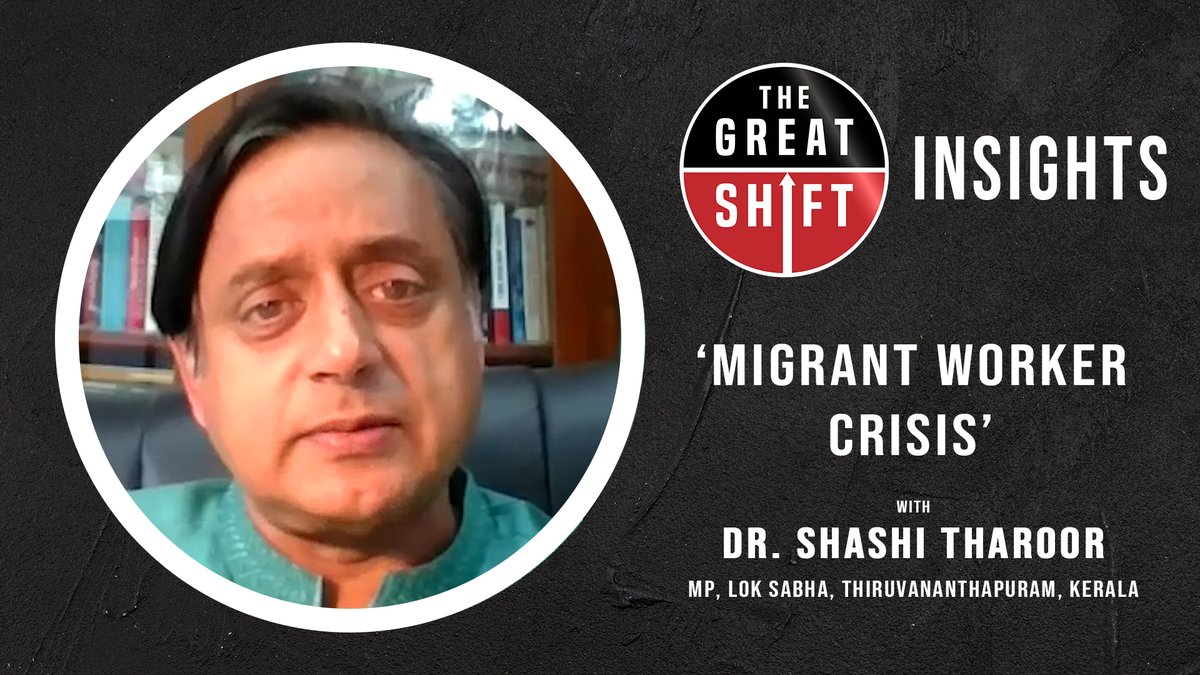 The_GreatShift's tweet photo. @ShashiTharoor returns on #TheGreatShift and this time, he speaks about the #MigrantWorkers who have faced unspeakable hardships throughout this #pandemic . RT and follow for more! #ShashiTharoor
https://t.co/JUjgk4FZjf https://t.co/N1lYuQC5L3