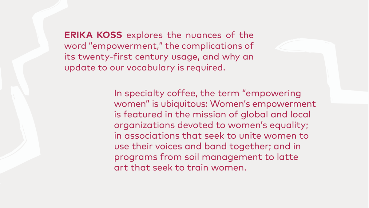 SpecialtyCoffee's tweet photo. 📖: ICYMI - "Empowerment shines like a silver bullet that seems to hit the world’s 'Wicked Problems': after all, isn’t it true that if you empower a woman, then you empower a community, a nation, even the world?" https://t.co/gXZEGkdeo3 #25Magazine https://t.co/xERXBajx1M