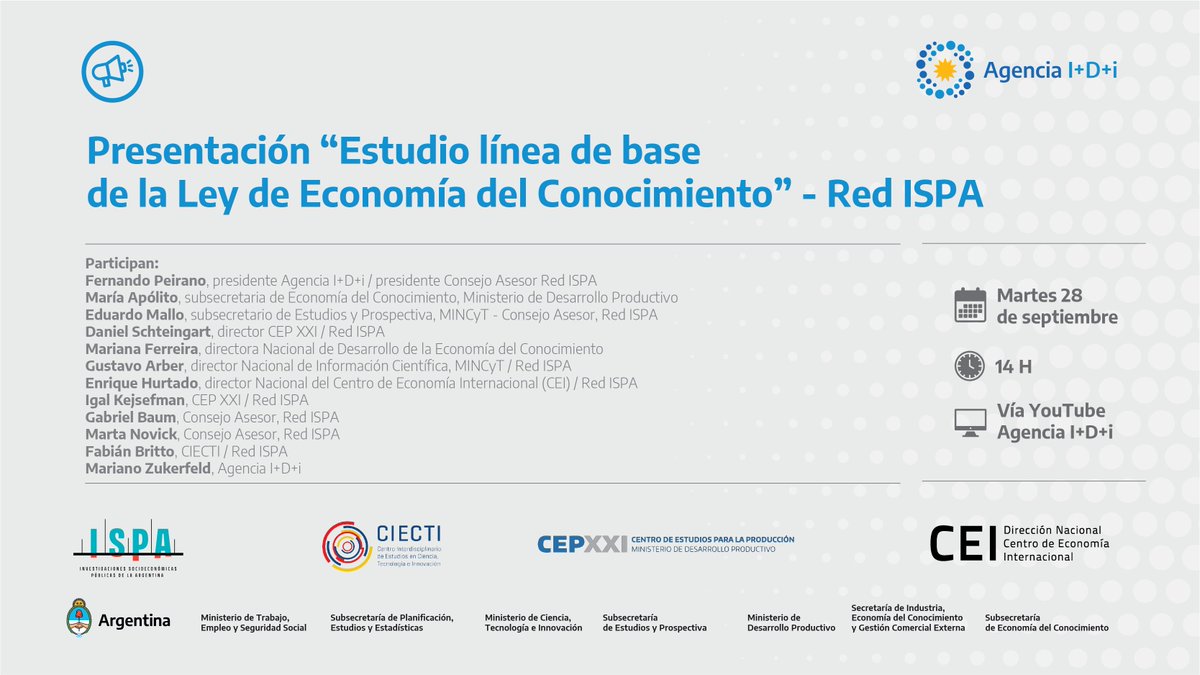 agenciaidiar's tweet photo. INVITACIÓN | Presentación del Estudio línea de base de la Ley de Economía del Conocimiento de la @redispa_arg.

En vivo por nuestro canal YouTube
📺https://t.co/aFxUwEfiUv

🗓️28/9 14 hs.

@ciecti @CEPXXI @ciencia_ar @produccion_arg https://t.co/GrktDoZuNa