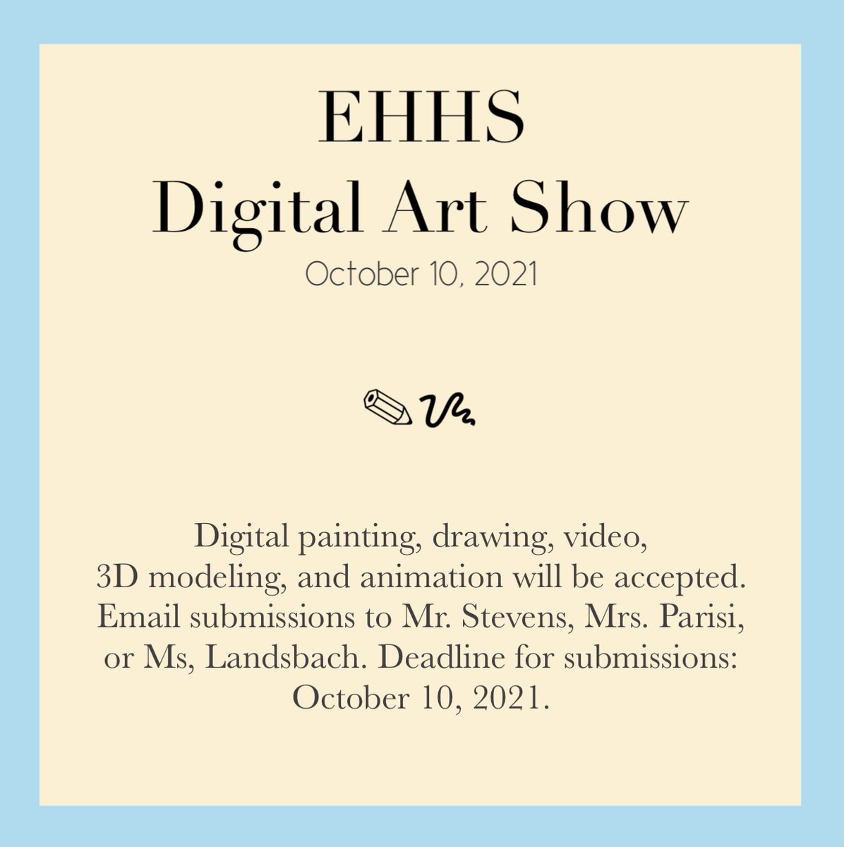 EHHSComet's tweet photo. Calling all Digital Artists, EHHS' Gallery 35 needs you! Submit your digital (painting, drawing, video, 3D modeling, animation) art work for East Haven High School's first all digital art show - "Pushing Pixels"! The deadline for art submissions is October 10 #EHPSStartsWithWhy https://t.co/UZiRIn9m45