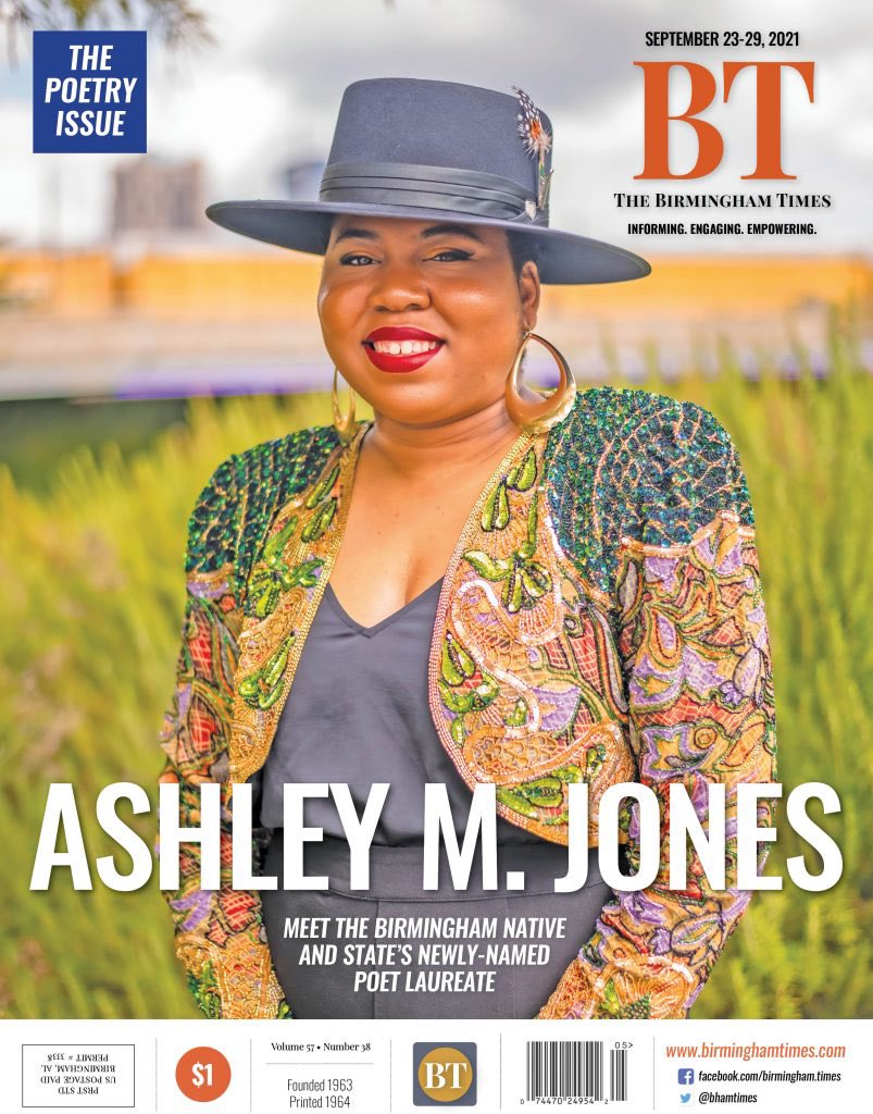 BhamTimes's tweet image. Here’s the cover for this week’s print edition. Meet #Alabama’s poet laureate, Ashley Jones, and get to know how she became the state’s most influential poet 

Read her story and more at the link in our bio
