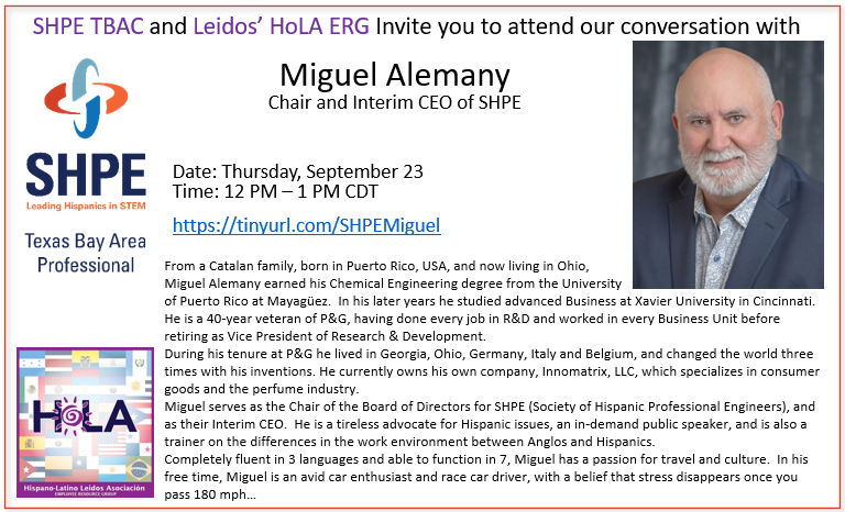 SHPETBAC's tweet photo. #SHPETBAC and #TeamLeidos HoLA ERG bring you Miguel Alemany (@SHPE).

TODAY (9/23) - Noon to 1:00 PM (CDT) 

Join on your computer or mobile app 
https://t.co/Vu8PLw8NiM

@SHPE_region1 @SHPE_region2 @SHPE_region3 @SHPE_region4 @SHPE_region5 @SHPE_region6 @SHPE_region7 https://t.co/XKYBtY2Ue8