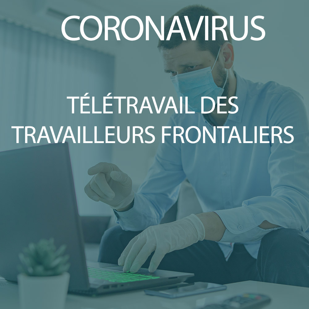 La France s’est accordée avec la Suisse pour que le maintien à domicile des travailleurs frontaliers n’entraîne pas de conséquence sur le régime d’imposition qui leur est applicable dans cette situation de force majeure. Cet accord est en vigueur jusqu'au 31 décembre 2021.