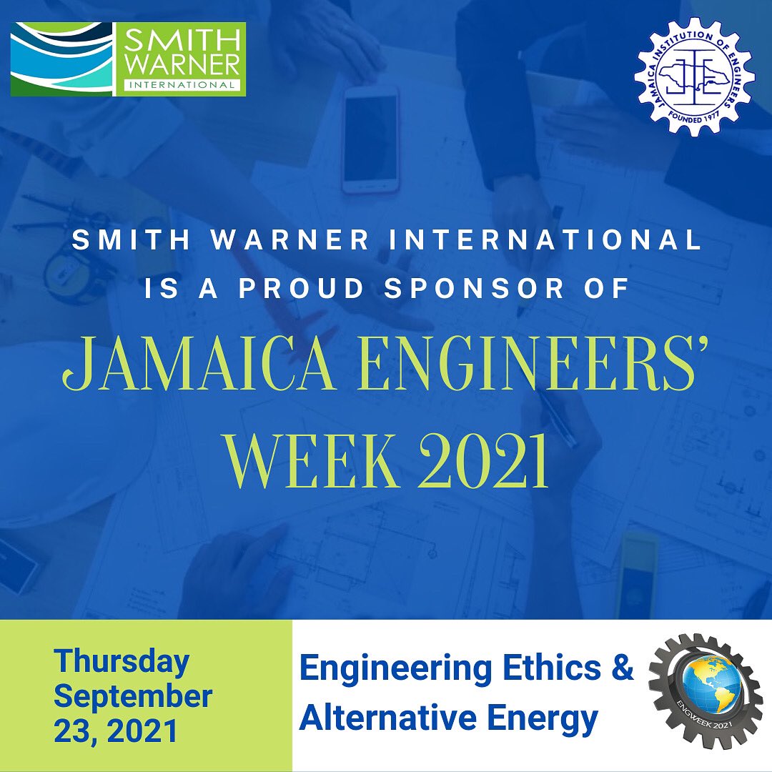 SWILJamaica's tweet image. Please join engineers from around the Caribbean for the final day of Engineers&apos; Week 2021.
#engineersweek2021 #engineers #finalday #engineersethics #alternativeenergy #jie #smithwarnerinternational