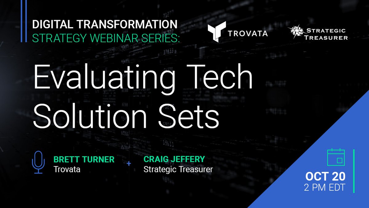 StratTreasurer's tweet photo. Join us on October 20 for part four of our Digital Transformation Strategy Series with @Trovata_io
ποΈ Craig Jeffery - Founder of @StratTreasurer
ποΈ Brett Turner - Founder of @Trovata_io
Register here: https://t.co/B8unPb44Rn
#GoStrategic #Tech #Transformation #Webinar https://t.co/anTTMQAhFT