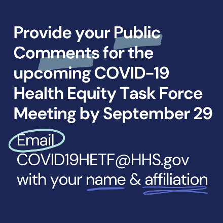 FEMA_OER's tweet photo. Have comments about upcoming recommendations from the COVID-19 Health Equity Task Force? Let us know! Email your name and affiliation by September 24, 2021 to COVID19HETF@hhs.gov   
#healthequity  #COVID19 https://t.co/yZPhOvTycv