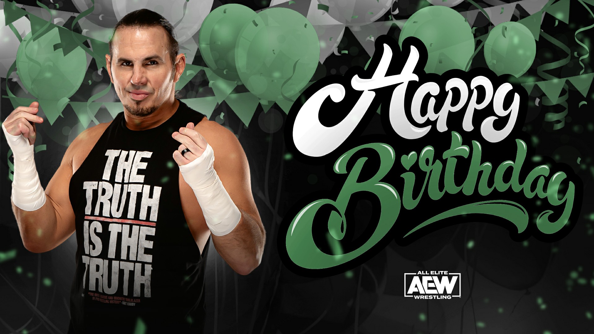   HAPPY BIRTHDAY KAIRI            HAPPY BIRTHDAY MATT HARDY                  