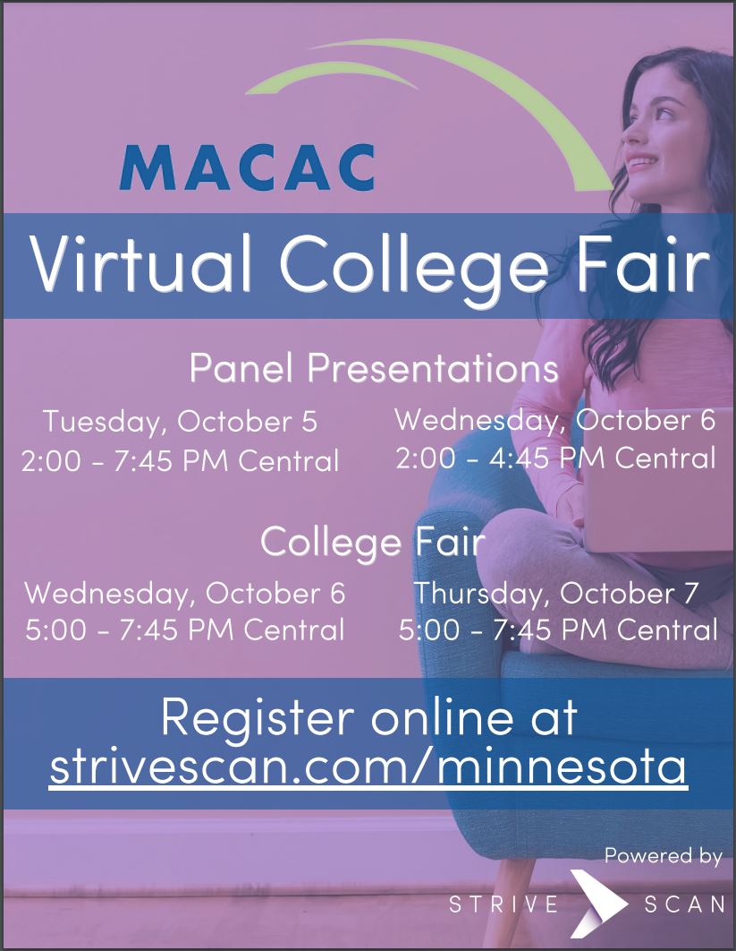 STUDENTS, FAMILIES & GUESTS, Don't forget to sign up for the MN-ACAC Virtual College Exploration. We have more than 150 different colleges from all over the country participating in the event. Register at the link below: strivescan.com/minnesota/