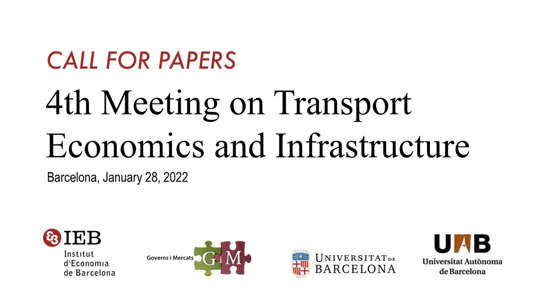 FundacioIEB's tweet image. 📢 #CallForPapers
4th Meeting on #TransportEconomics and #Infraestructure 

⏰ Submissions deadline: November 28th
📆  Meeting: January 28, 2022
📌 Further info: mtr.cool/zuxcdrvxwa 

Organized by @FundacioIEB &amp;amp; GRC-GiM (@UniBarcelona, @UBeconomics)

#EconTwitter
