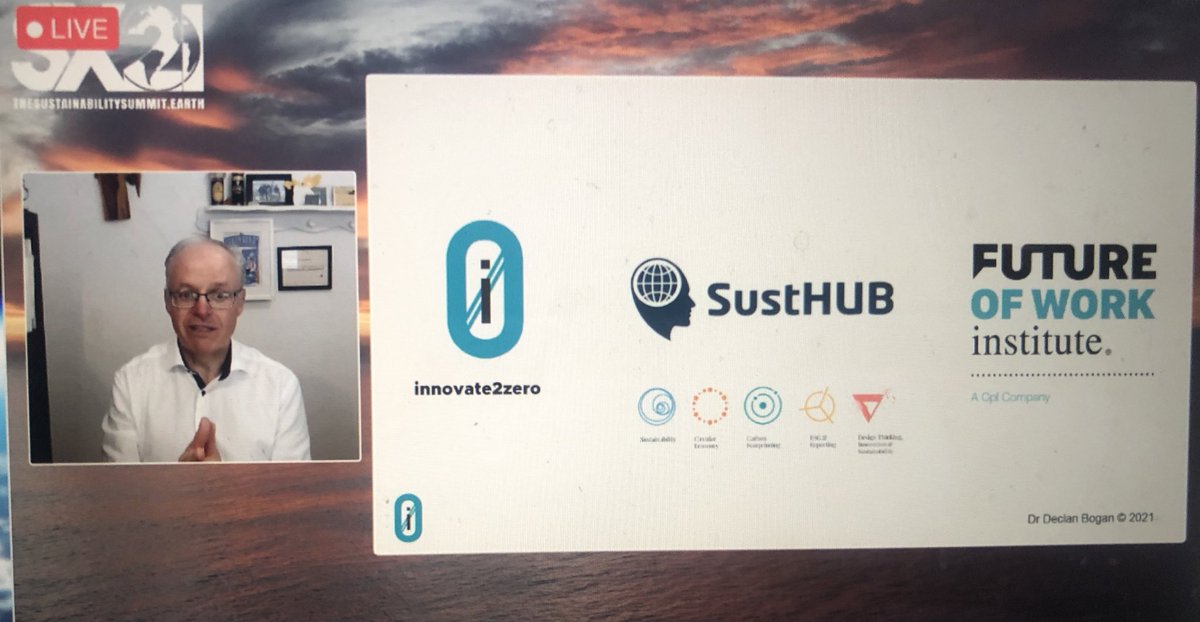 Keynote by Dr.Declan Bogan, Innovate2Zero &amp; Founder of @SusthubTraining live from Dublin #sx21 #climatechange #sustainablebusiness #Sustainability