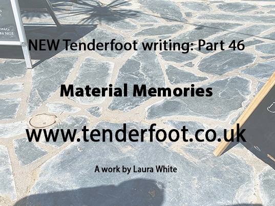 NEW Tenderfoot Writing: Part 46, ‘Material Memories
tenderfoot.co.uk/my-writing/
#stmawes #cornwall #sea #sound #touch #smell #beach #materials #writing #art #artwriting