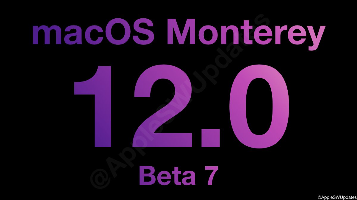 iSWUpdates's tweet image. macOS Monterey 12.0 Dev Beta 7 (21A5522h) has been released. #macOS12 #macOS12DevBeta7 #macOS12Beta7