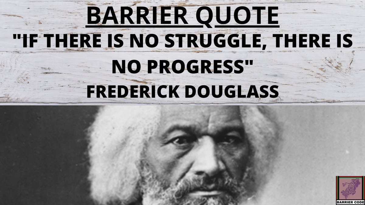 barrier_code's tweet image. There is honor in the struggle. 

#BarrierQuote #BarrierCode #Progress #FrederickDouglass