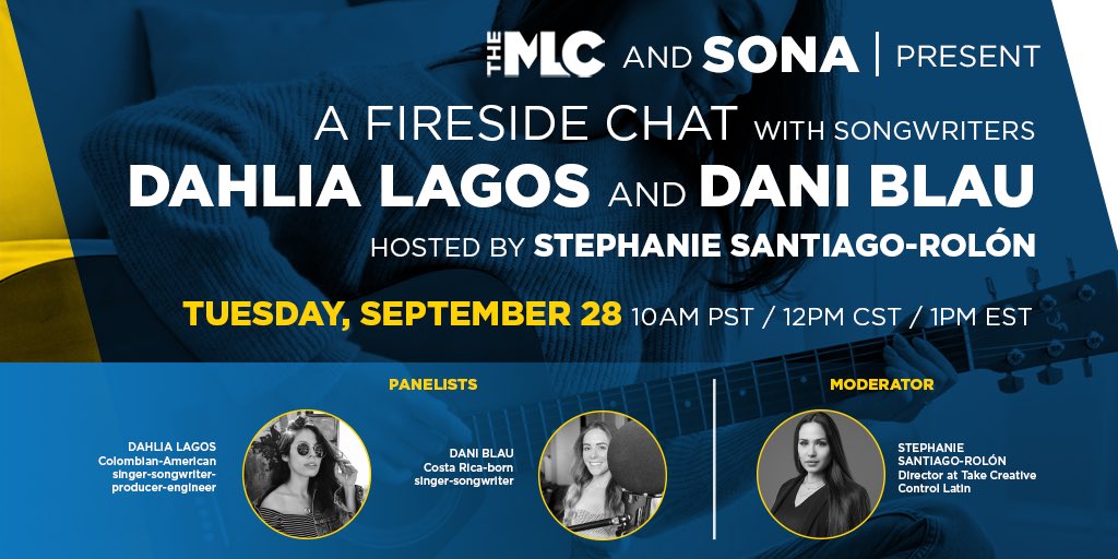 MLC_US's tweet photo. (The MLC and @wearesonaLA  presents a Fireside Chat with Songwriters @DahliaLagos and @DaniBlau, Hosted by Stephanie Santiago-Rolón, happening Sept. 28th at 12pm CT/1pm ET.)

#hispanicheritagemonth #hispanicmusic #regalíasmecánicas #compositores #compositoras #editoras #editors https://t.co/4Nnx9rlTU2
