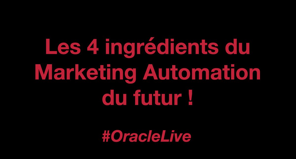 Quels sont les 4 ingrédients du Marketing Automation du futur ? 
1. Une génération automatisée des leads
2. Un contenu cohérent et personnalisé
3. Une publicité intégrée et ciblée
4. Un scoring pour qualifier les opportunités 
#OracleLive #RelationClient #MarketingAutomation