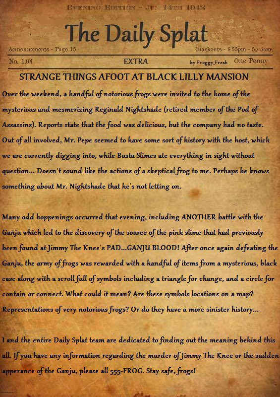 Frogland_io's tweet photo. Extra extra!! Froggy_fresh, reporter from the #dailysplat has quite the update for us on the hoppening a in #frogland and our #FRPG #murdermystery in #newpangea! Read up to catch up on the gory details before our next live gameplay tomorrow night!! #whodunnit https://t.co/y9wrkrpYZq