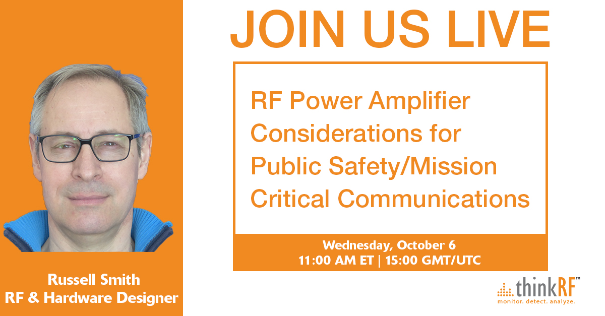 thinkrf's tweet photo. Law enforcement, public safety &amp; emergency communications professionals rely on RF power amplifiers to effectively carry out their critical missions. Join us to learn the key requirements to ensure the highest degree of reliability and versatility
https://t.co/ZJTFDijSeF
#thinkRF https://t.co/znaZCYKbK4