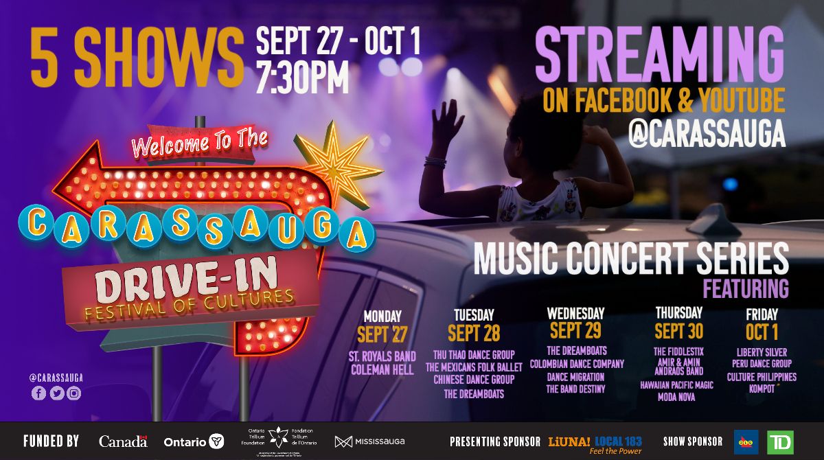 Save the date for our Carassauga Drive-In Music Festival concert will be streaming right on our Facebook and our Youtube Channels!  Tune in Sept 27 - Oct 1 at 7:30pm for our 5 part drive-in music concert series featuring all 18 renowned music artists from our live event.