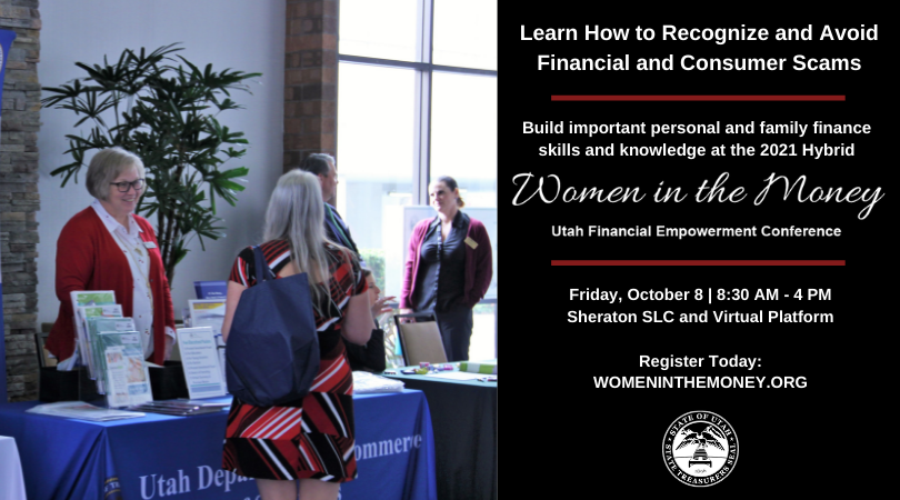 UtahTreasurer's tweet photo. How can you spot and avoid scams? What homework should you do when you are evaluating investment opportunities? What basic practices can you follow to keep track of your accounts &amp; get help when you need it? Discuss these topics &amp; more on Oct. 8. Register: https://t.co/9Klmr0nwlD https://t.co/ufShLKUmUf