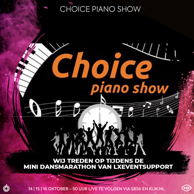 WIJ DANSEN/ SPELEN MEE!
Tijdens onze mini dansmarathon op donderdagavond 14 oktober zal de enige echte Choice pianoshow optreden! 

6 uur lang non-stop dansen?
Geef je op als vrienden/vriendinnen/collega's of familie &amp; dans! 
 #dansmarathon #longfonds #lxeventsupport
