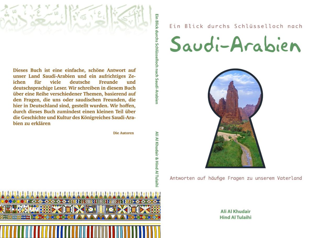 dralisalah's tweet photo. الحمدلله على فضله وتوفيقه 
 انتهينا من تأليف كتاب باللغة الألمانية🇩🇪 يتحدث  عن السعودية🇸🇦 وإنجازتها 

العنوان:نظرة من خلال ثقب المفتاح إلى #السعودية
تأليف: علي الخضير و هند الطليحي
🔗 https://t.co/aEKz9p36Os

هديتنا المتواضعة ورد جميل لوطننا الغالي في #اليوم_الوطني_91
#هي_لنا_دار https://t.co/PcqpHez1ac